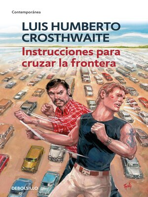 cover image of Instrucciones para cruzar la frontera